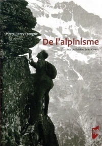 De l'alpinisme: Postface de Baldine Saint Girons