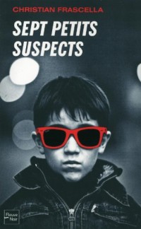 Sept petits suspects