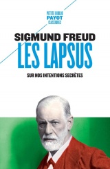 Les lapsus: Actes manqués et erreurs langagières [Poche]