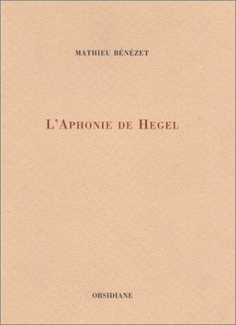 L'Aphonie de Hegel