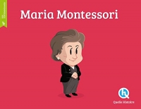 Maria Montessori. Ediz. illustrata