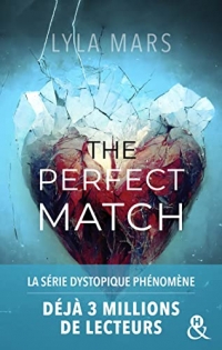 The Perfect Match - I'm Not Your Soulmate #1: L'autrice qui a déjà conquis 3 millions de lecteurs sur Wattpad !
