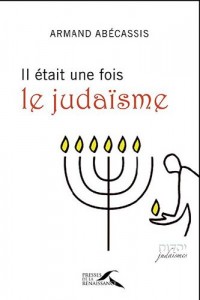 Il était une fois le judaïsme