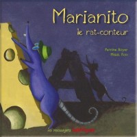 Marianito le rat-conteur