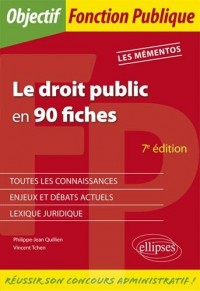 Le droit public en 90 fiches - 7e édition