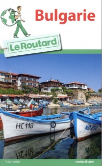 Guide du Routard Bulgarie