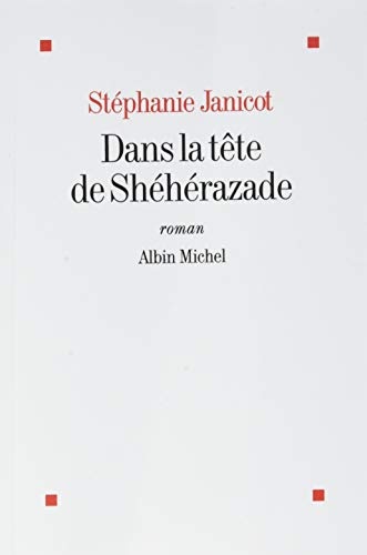Dans la tête de Shéhérazade