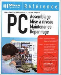 PC Assemblage - Mise à niveau - Maintenance - Dépannage