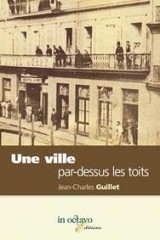 Une Ville par Dessus les Toits