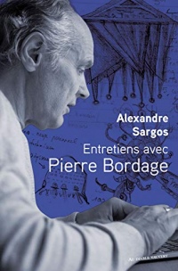 Entretiens avec Pierre Bordage (LITT GENERALE)