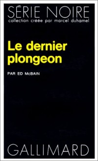 Le Dernier plongeon