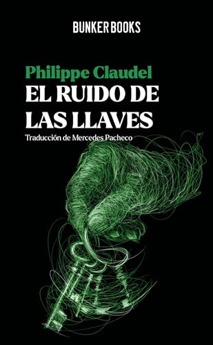 El ruido de las llaves