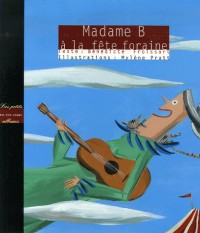 Madame B à la fête foraine