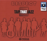 RESPECT - SING THAT FIGHT