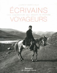 Ecrivains Voyageurs (Compact)