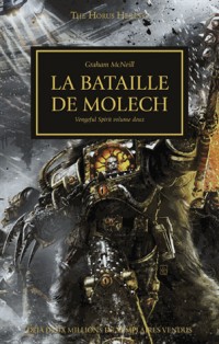 The Horus Heresy, Tome 30 : Vengeful spirit : Tome 2, la bataille de Molech