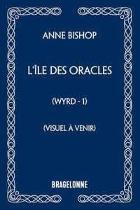 Wyrd, T1 : L'Île des oracles