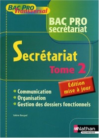 SECRETARIAT T2 BAC PRO SEC BPT