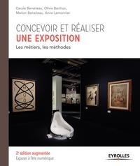Concevoir et Realiser une Exposition - les Metiers, les Methodes