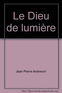 Le Dieu de lumière