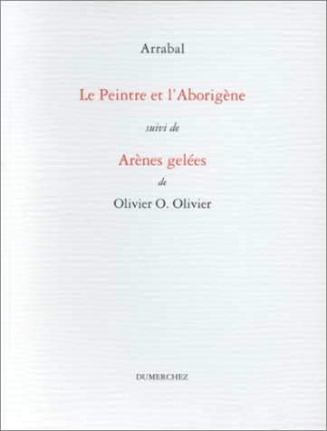 Le peintre et l'aborigène [9782904925986]