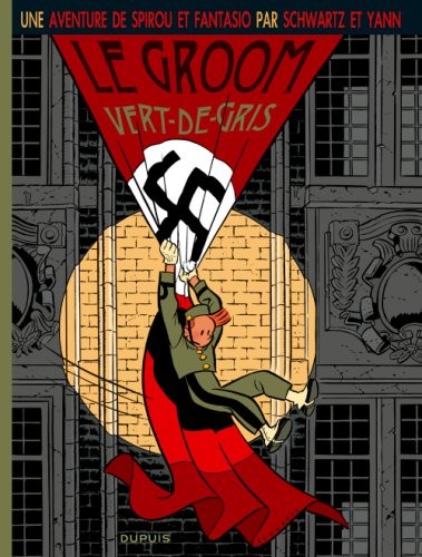 Spirou, Tome 5 : Le groom vert-de-gris
