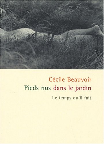 Pieds nus dans le jardin