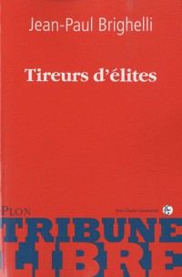 TIREURS D ELITE