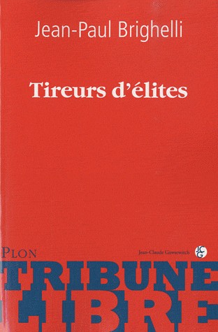 TIREURS D ELITE
