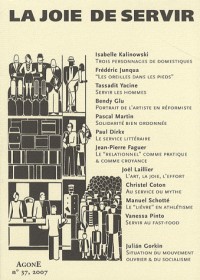 Agone, N° 37 : La joie de servir
