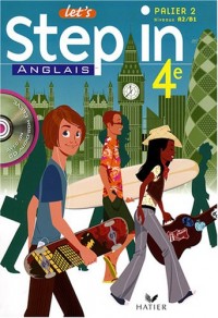 Let's Step in Anglais 4e (manuel de l'élève + 1CD audio)