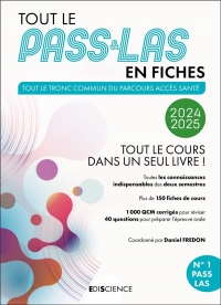 Tout le PASS & LAS en fiches 2024-2025: Tout le cours dans un seul livre !