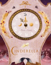 Cinderella: Limitierte Ausgabe mit Hörbuch: oder Aschenputtel und der kleine gläserne Schuh