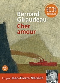 Cher amour : Morceaux choisis