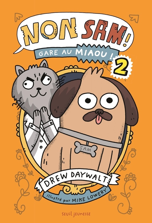 Non, Sam ! tome 2: Gare au Miaou