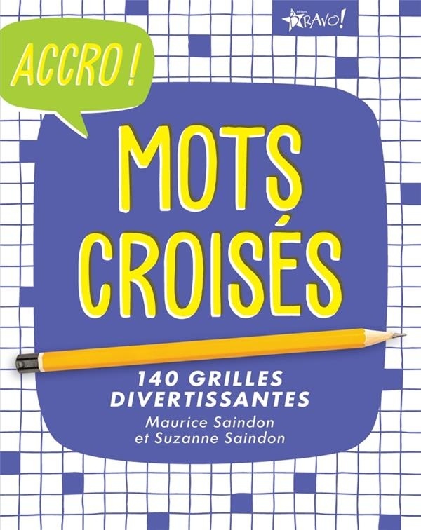 Mots croisés : Accro !