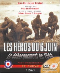 Les héros du 6 juin : Le débarquement de 1944 (1 livre + 1 DVD vidéo)