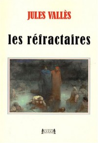 Les réfractaires