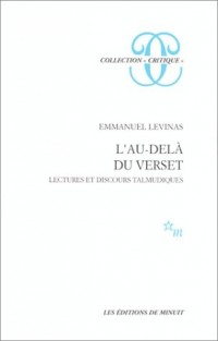 L'au-delà du verset : Lectures et discours talmudiques