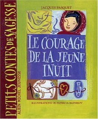 Le Courage de la jeune inuit