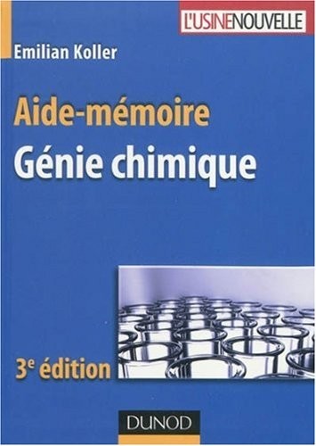 Aide-mémoire de génie chimique