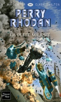 Perry Rhodan n°280 : La petite majesté