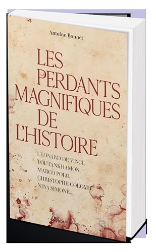 Les perdants magnifiques