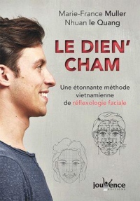 Le dien' cham' : Une étonnante méthode vietnamienne de réflexologie faciale