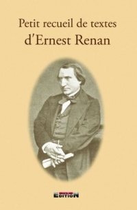 Petit recueil de textes d'Ernest Renan