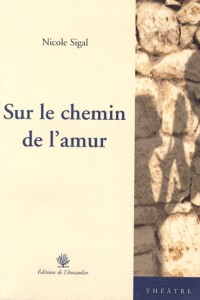 Sur le chemin de l'amur