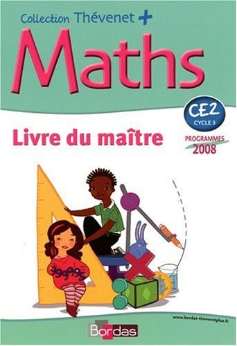 Thévenet + CE2 * Livre du maître