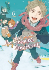 Nos c(h)oeurs évanescents - tome 6 (06)