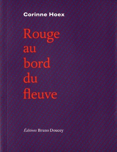 Rouge au bord du fleuve