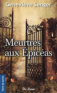 Meurtres aux Epicéas